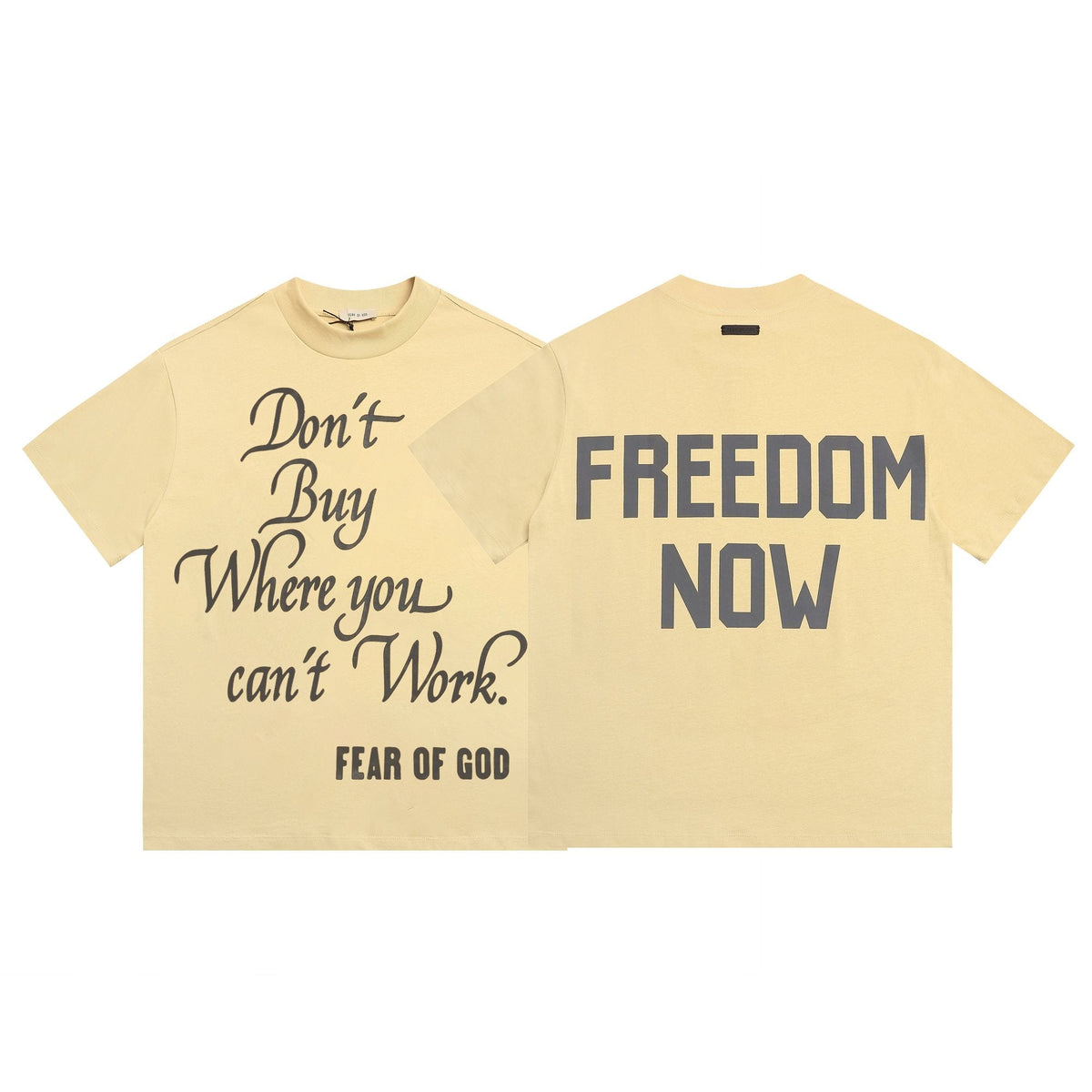 FEAR OF GOD Don¡¯t Buy Where You Can¡¯t Work Short-Sleeve T-Shirt ¡ª hero