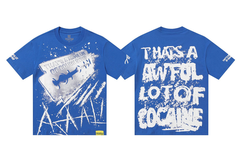 THAT'S A AWFUL LOT OF COUGH SYRUP Blue Graphic T-Shirt ¡ª hero