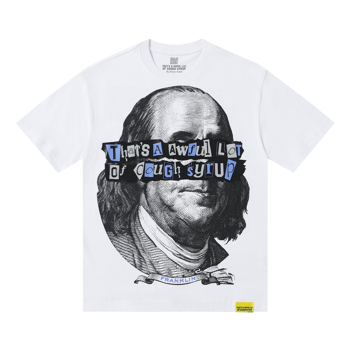 THAT'S A AWFUL LOT OF COUGH SYRUP Portrait Graphic T-Shirt ¡ª front