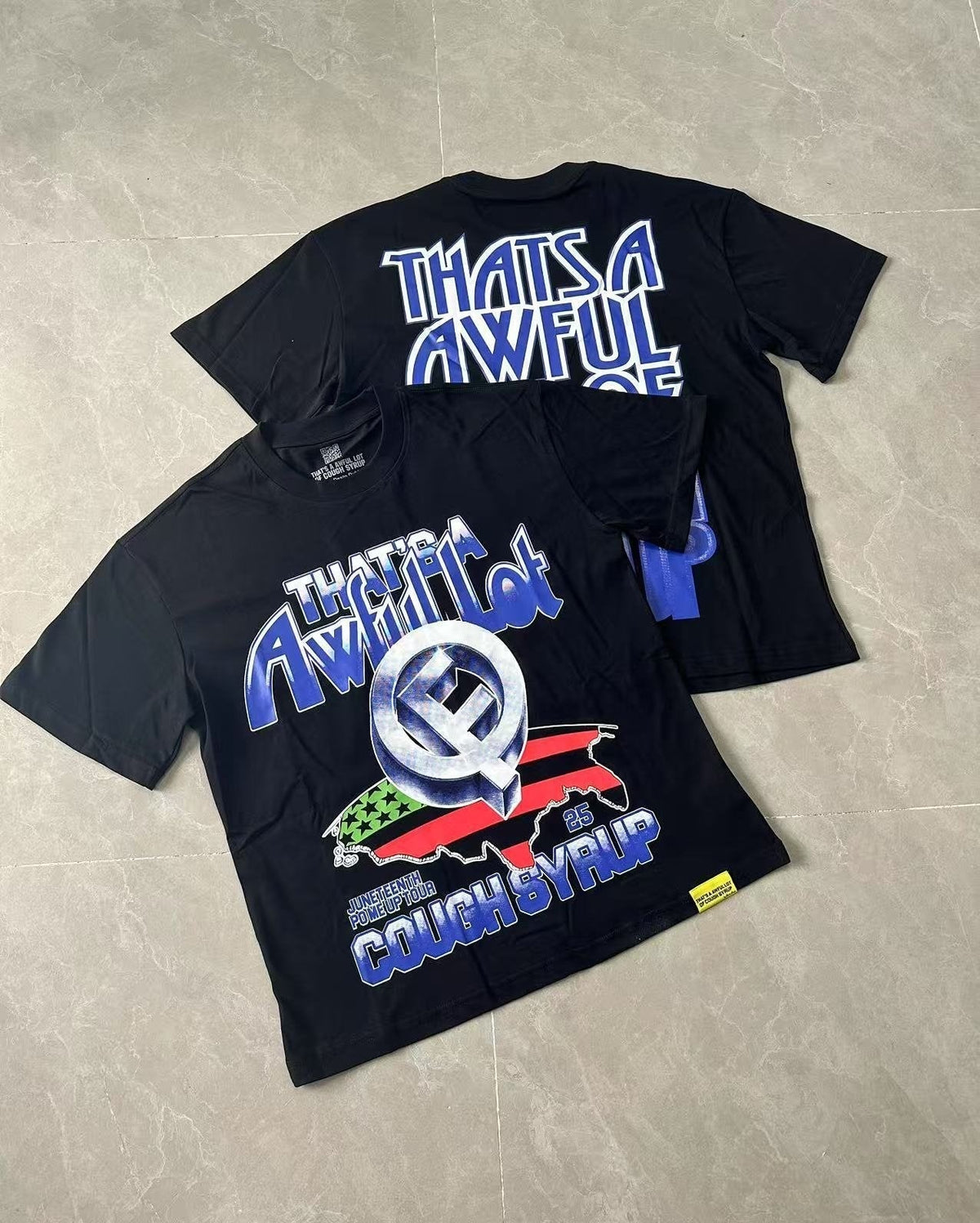 THAT'S A AWFUL LOT OF COUGH SYRUP Front & Back Graphic T-Shirt ¡ª context