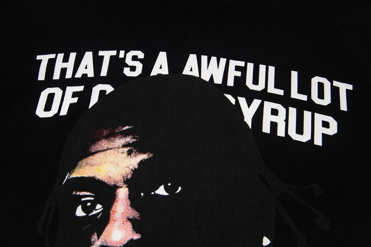 THAT'S A AWFUL LOT OF COUGH SYRUP Portrait Graphic T-Shirt ¡ª detail