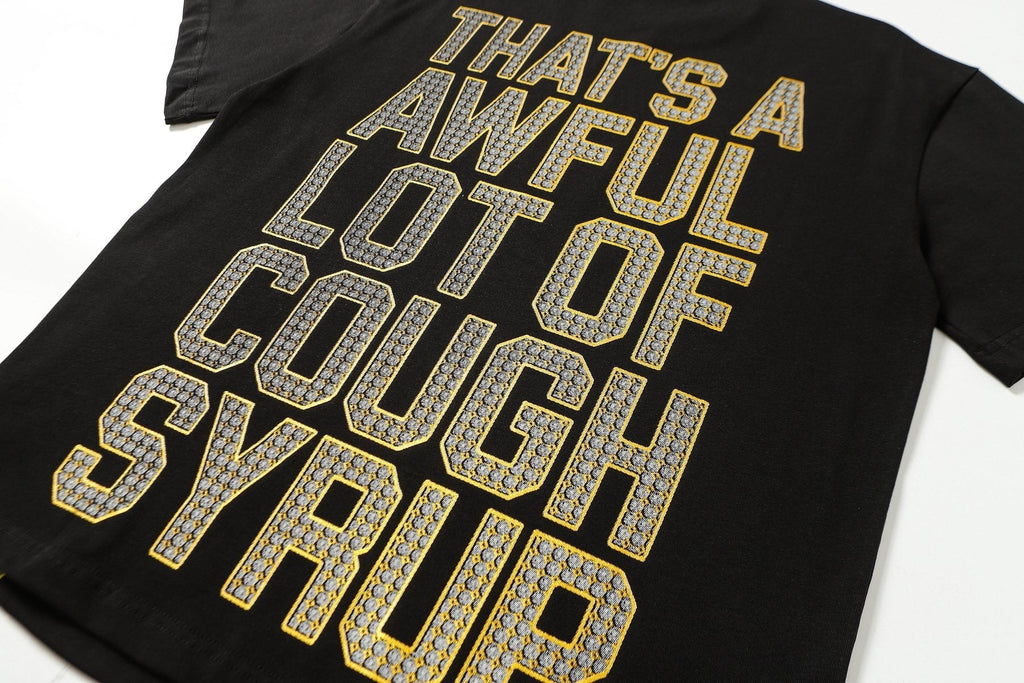 THAT'S A AWFUL LOT OF COUGH SYRUP Rhinestone Graphic Short-Sleeve T-Shirt ¡ª detail