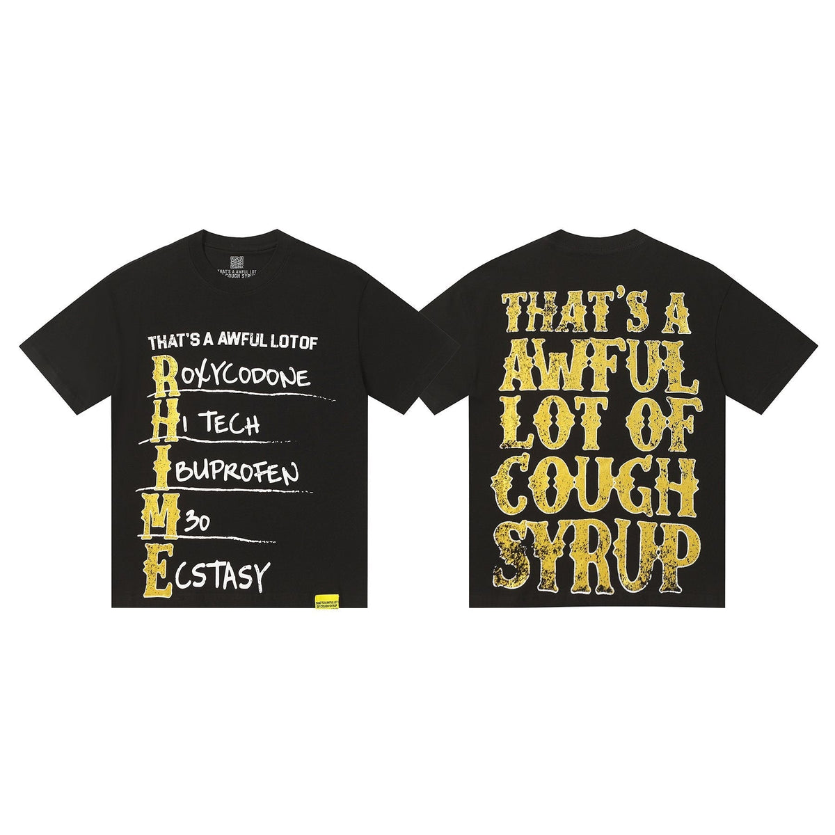 THAT'S A AWFUL LOT OF COUGH SYRUP Black Front & Back Graphic Short-Sleeve T-Shirt ¡ª hero