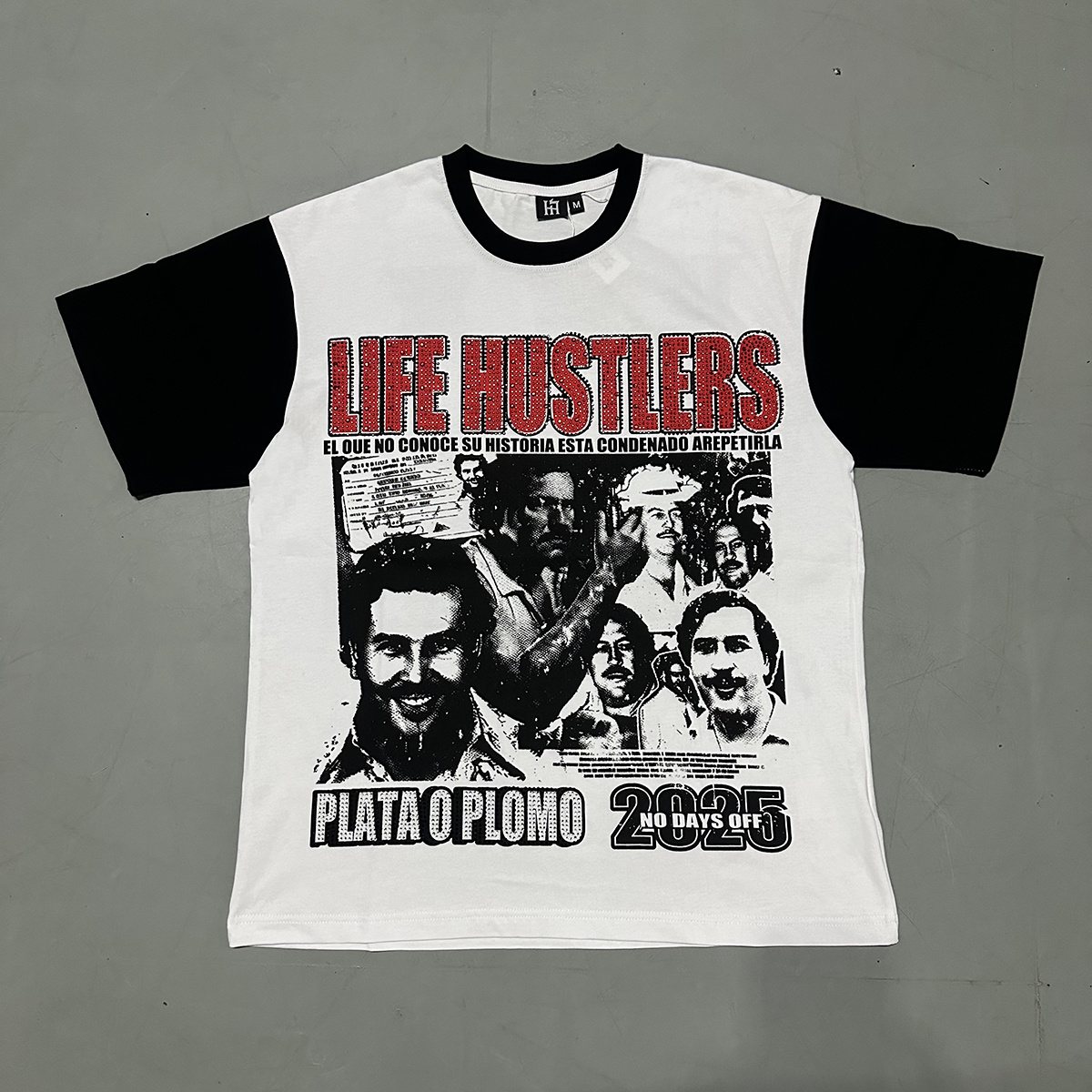 Life Hustlere Plata o Plomo Graphic T-Shirt ¡ª front