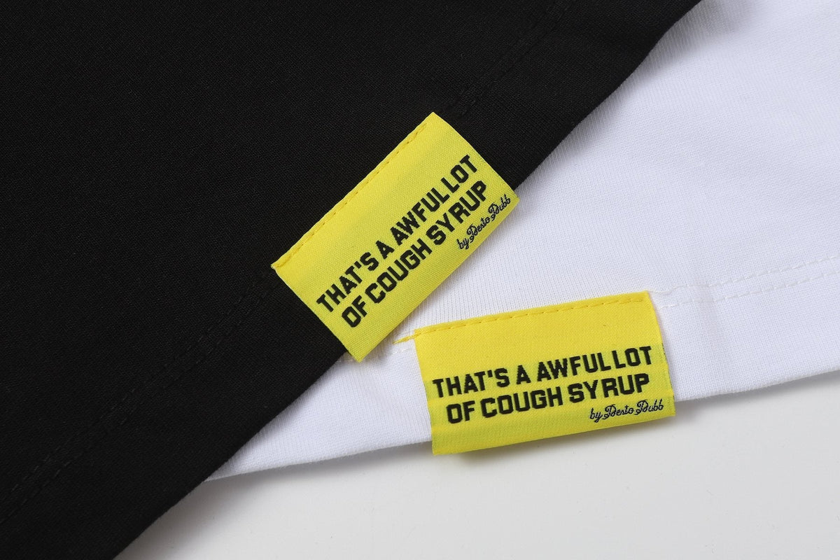 THAT'S A AWFUL LOT OF COUGH SYRUP Eiffel Tower Graphic T-Shirt ¡ª hang_tag