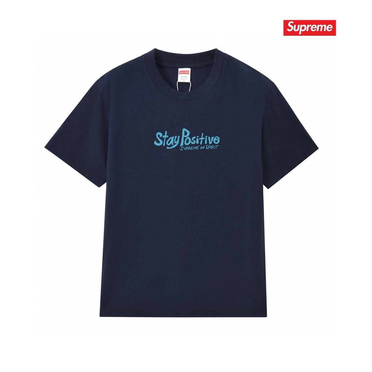 Supreme StayPositive Affirmation Graphic T-Shirt ¡ª front