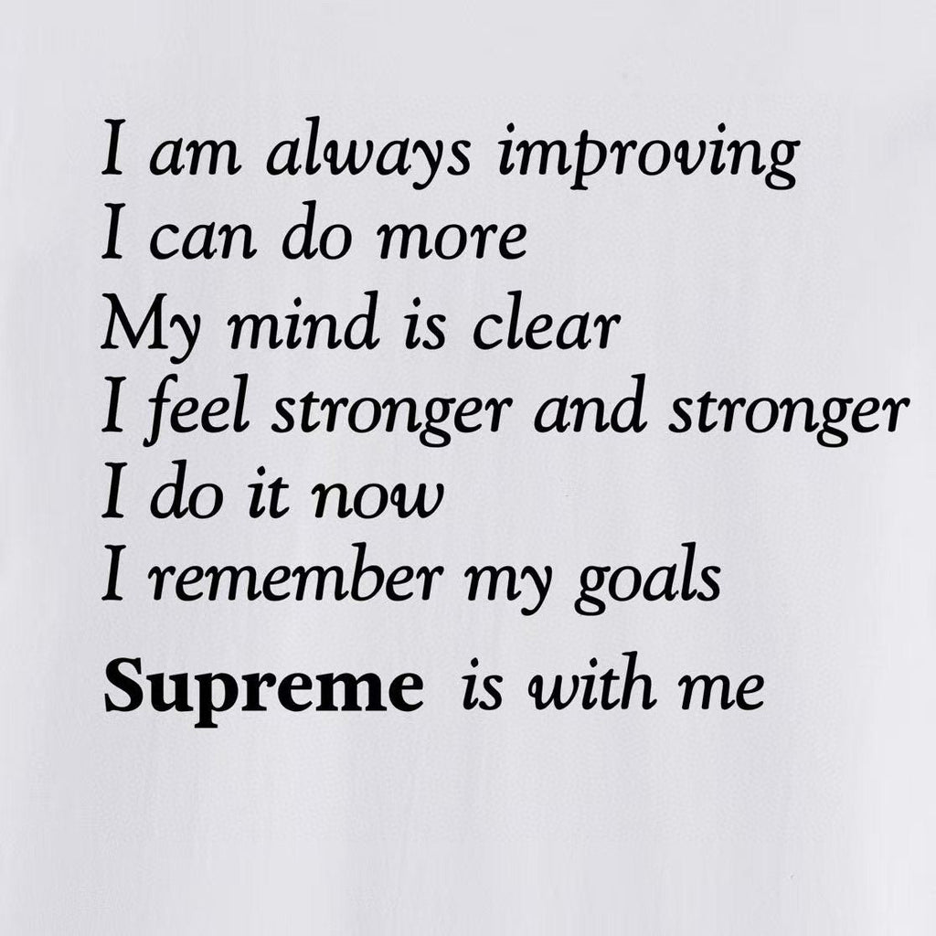Supreme StayPositive Affirmation Graphic T-Shirt ¡ª detail