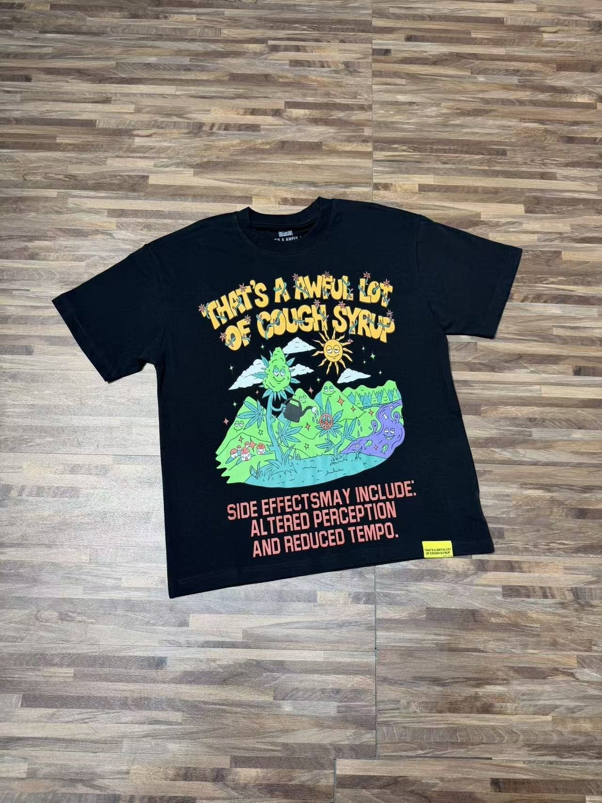 THAT'S A AWFUL LOT OF COUGH SYRUP Front & Back Graphic T-Shirt ¡ª front