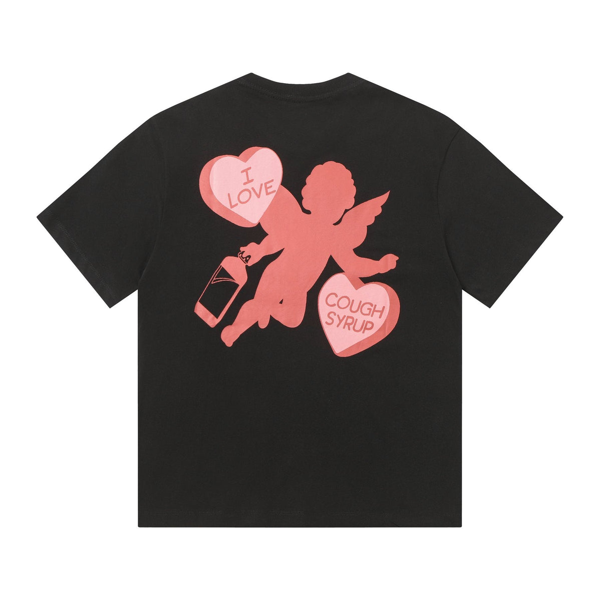 THAT'S A AWFUL LOT OF COUGH SYRUP Cupid Heart Graphic T-Shirt ¡ª back