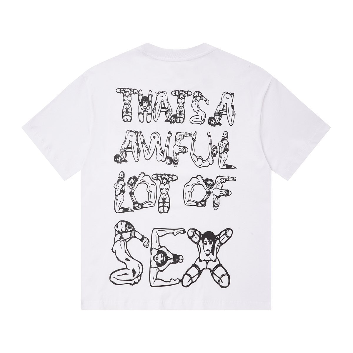 THAT'S A AWFUL LOT OF COUGH SYRUP Front & Back Graphic T-Shirt ¡ª back