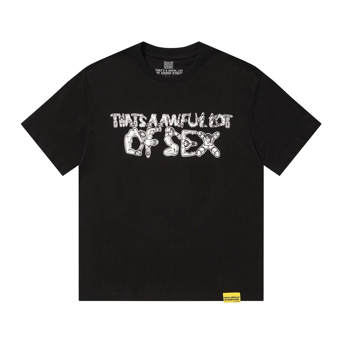 THAT'S A AWFUL LOT OF COUGH SYRUP Front & Back Graphic T-Shirt ¡ª hero