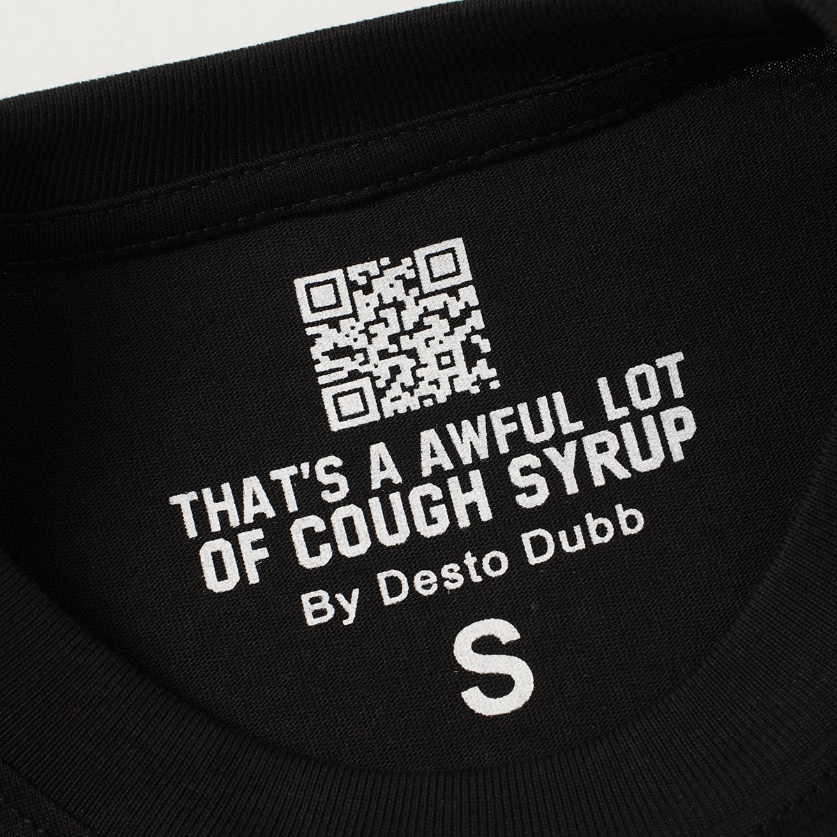 THAT'S A AWFUL LOT OF COUGH SYRUP Black Front & Back Graphic T-Shirt ¡ª neck_label